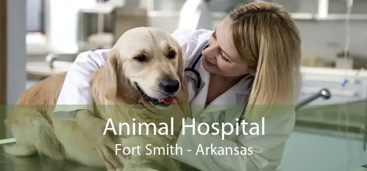 Animal Hospital Fort Smith - Arkansas